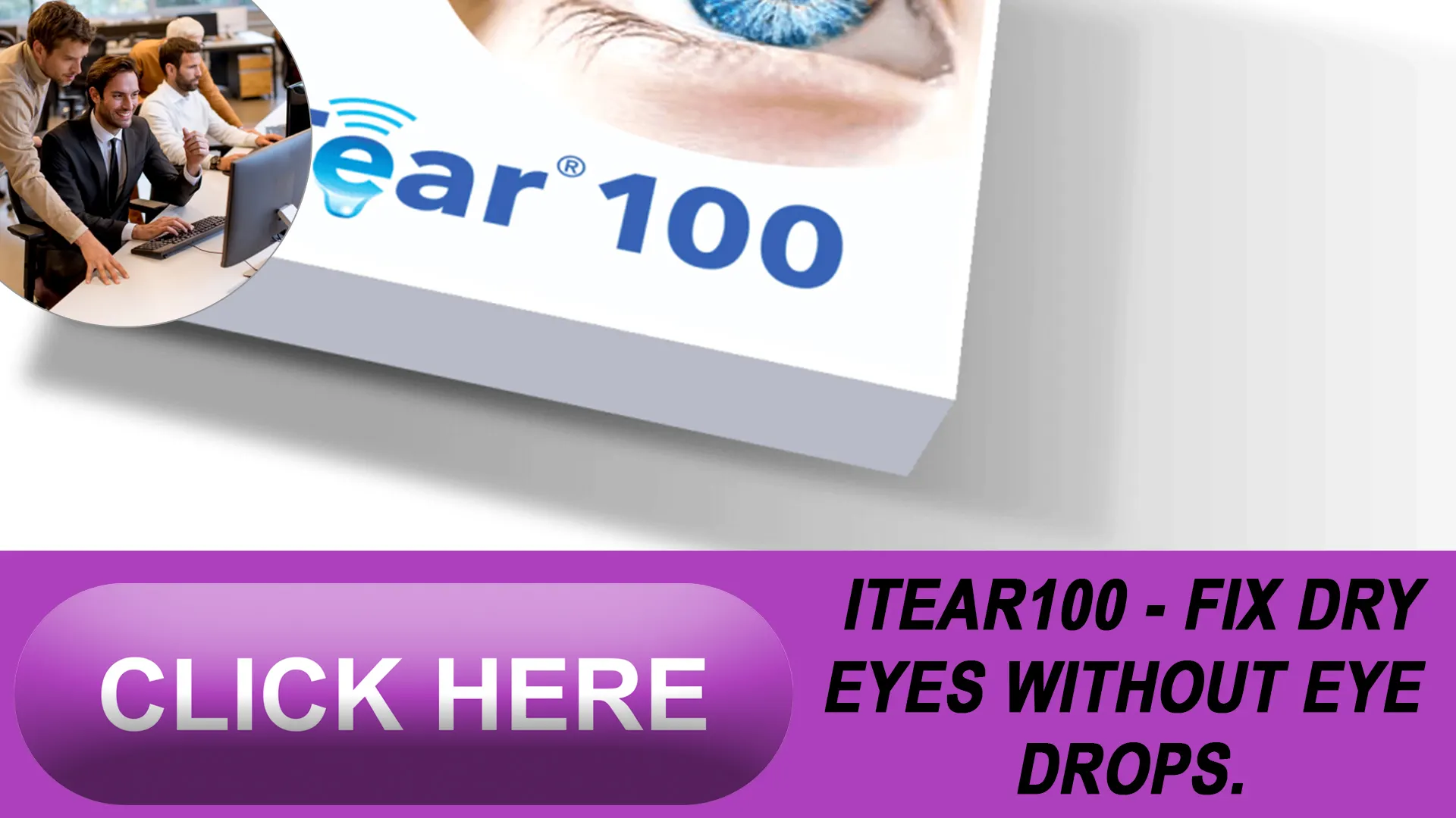 How iTEAR100 is Revolutionizing Dry Eye Treatment